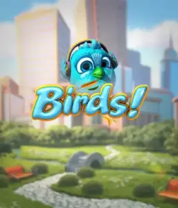 Delight in the whimsical world of the Birds! game by Betsoft, featuring colorful visuals and innovative mechanics. Observe as endearing birds fly in and out on wires in a lively cityscape, providing fun methods to win through chain reactions of matches. An enjoyable take on slots, great for those seeking a unique gaming experience.